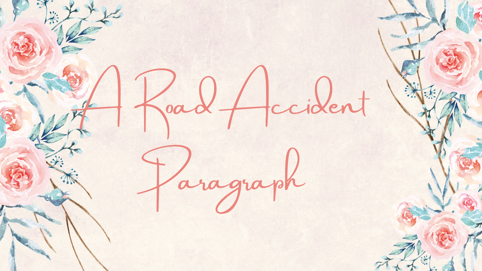 A Road Accident paragraph