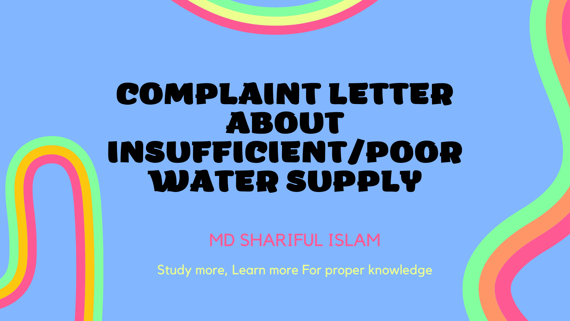 Complaint letter about insufficient/poor water supply