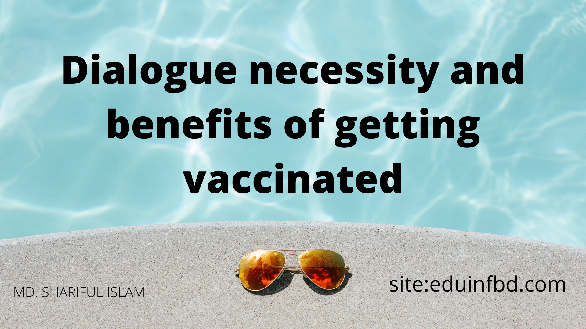Dialogue necessity and benefits of getting vaccinated