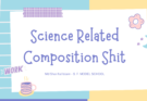 Science related composition sheet