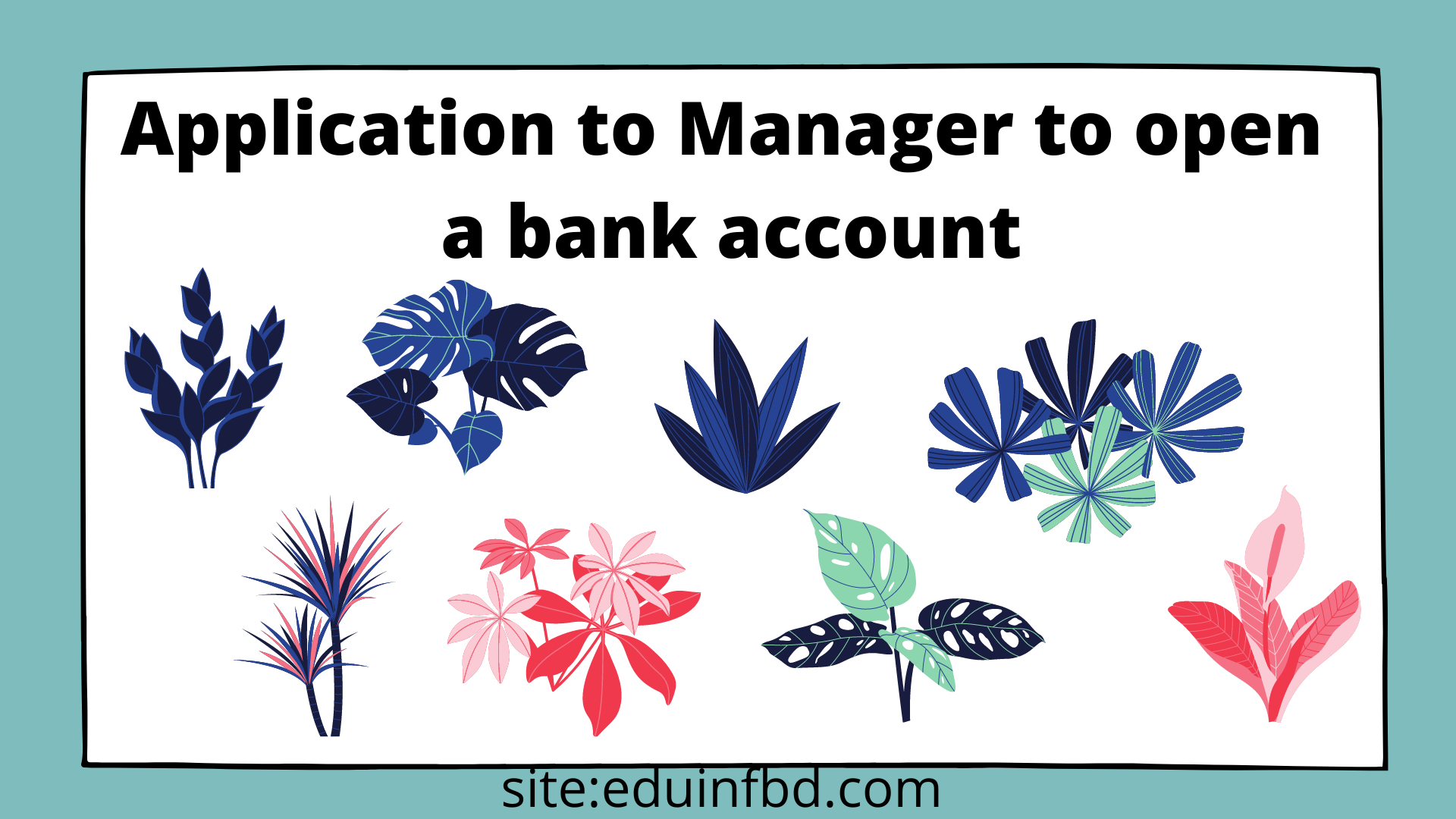 Application to Manager to open a bank account