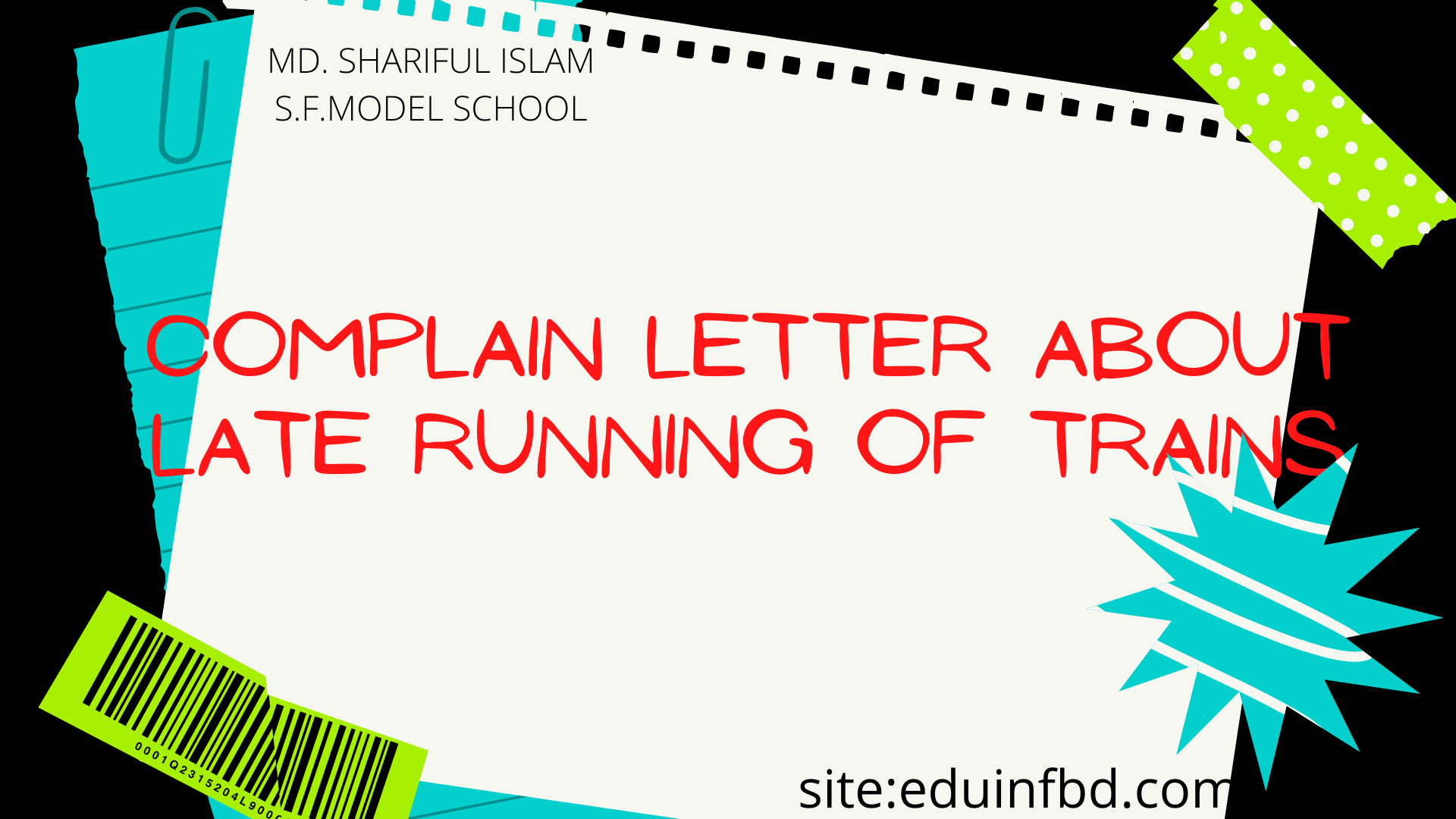 Complain letter about late running of trains
