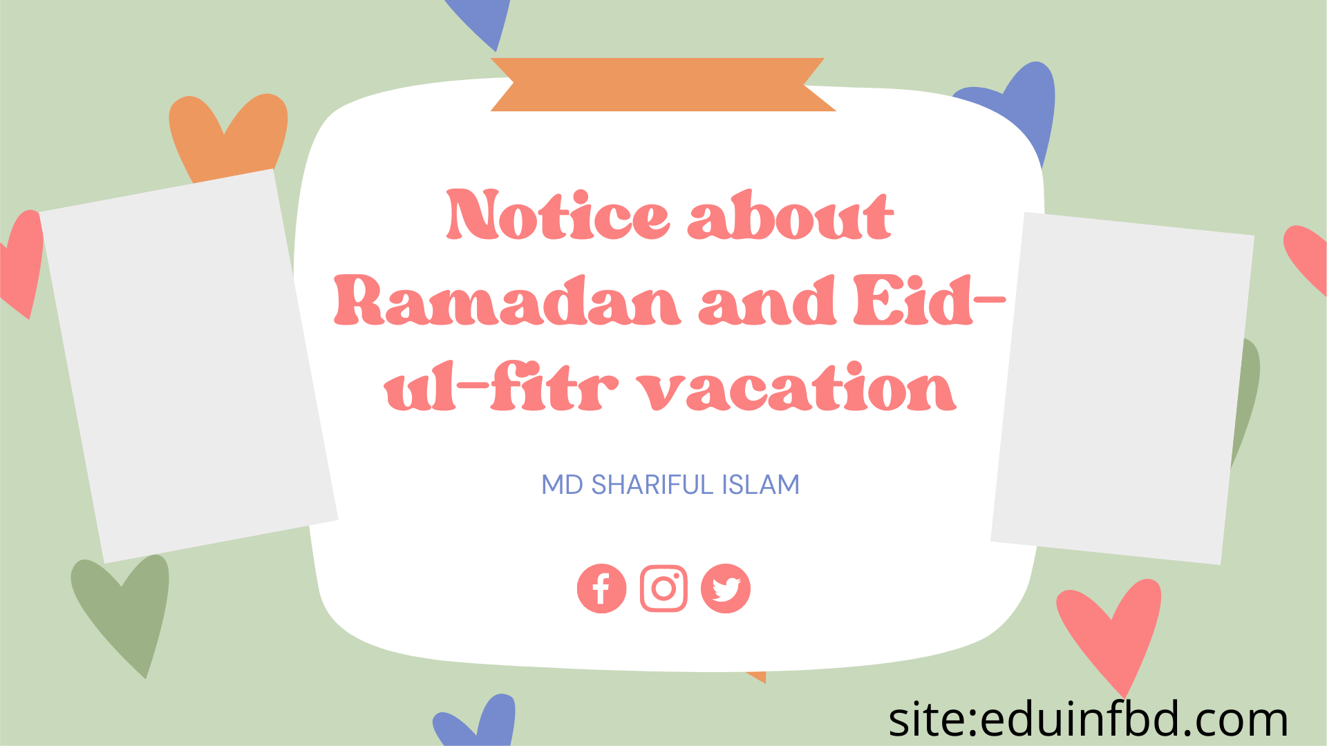 Notice about Ramadan and Eid-ul-fitr vacation