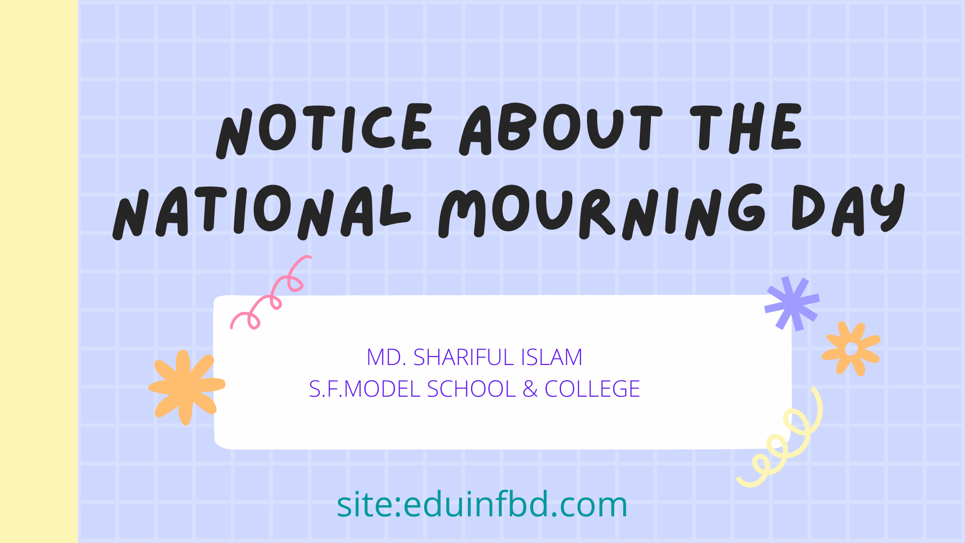Notice about The National Mourning Day