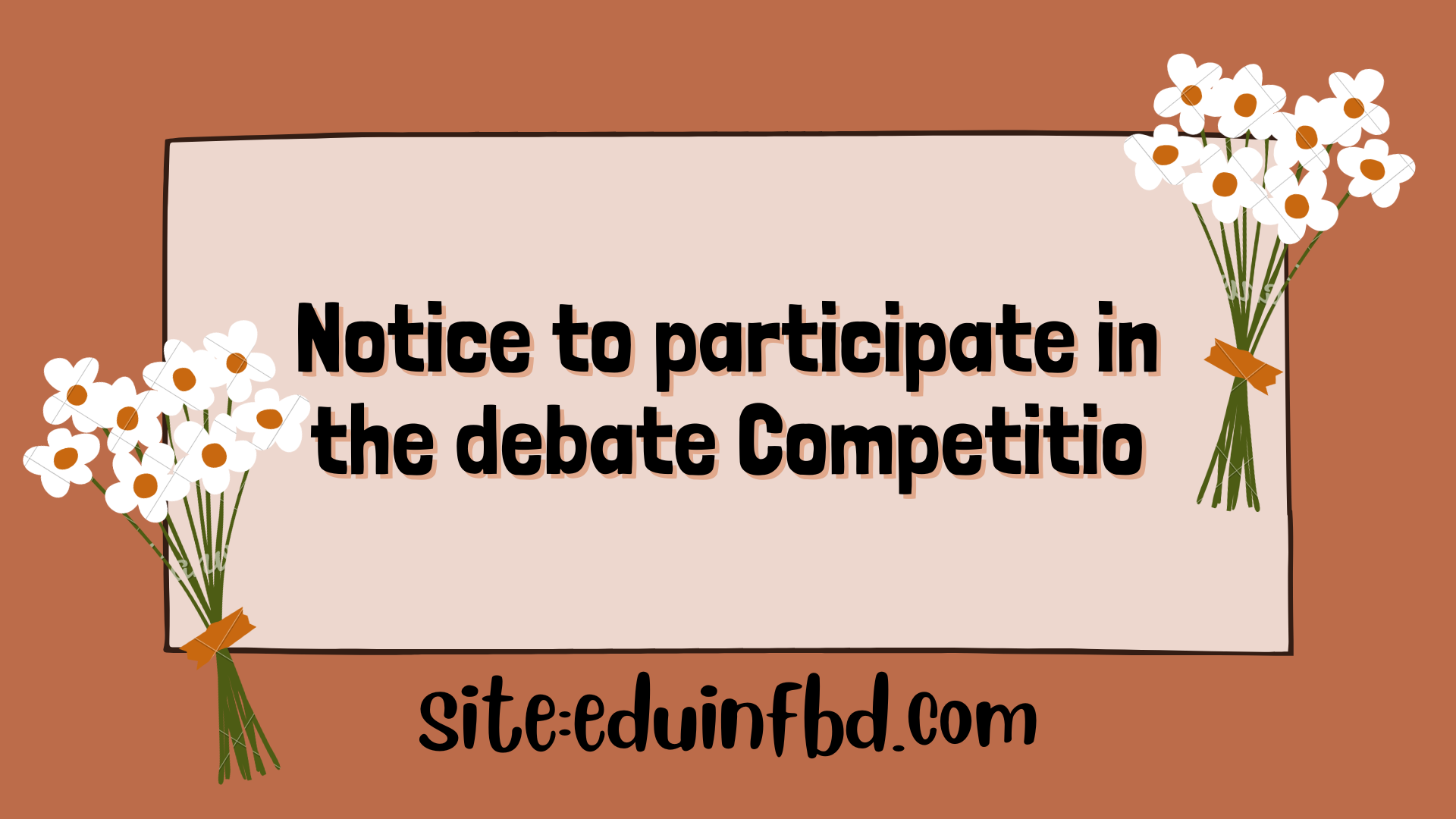 Notice to participate in the debate Competition