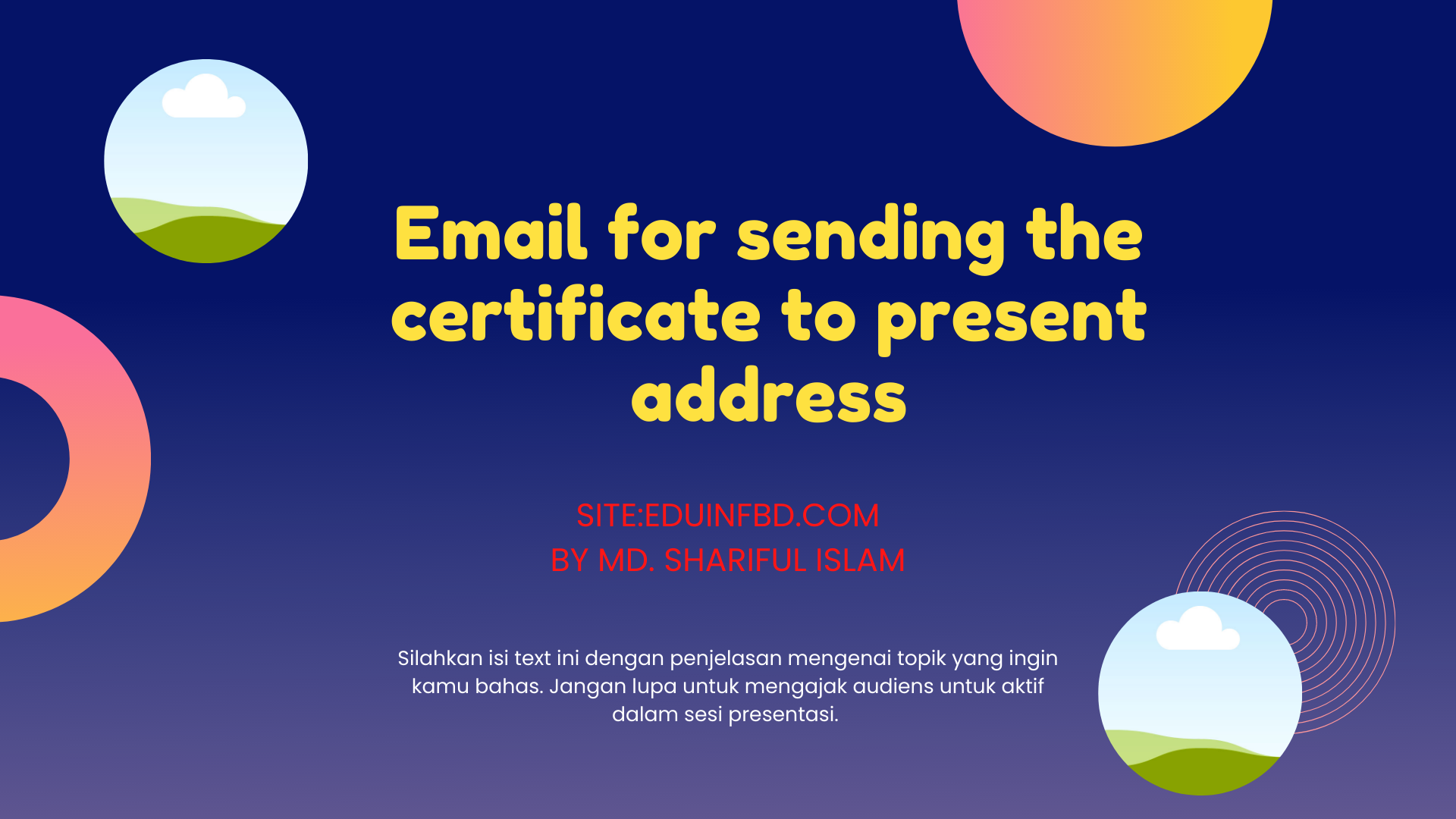 Email for sending the certificate to present address