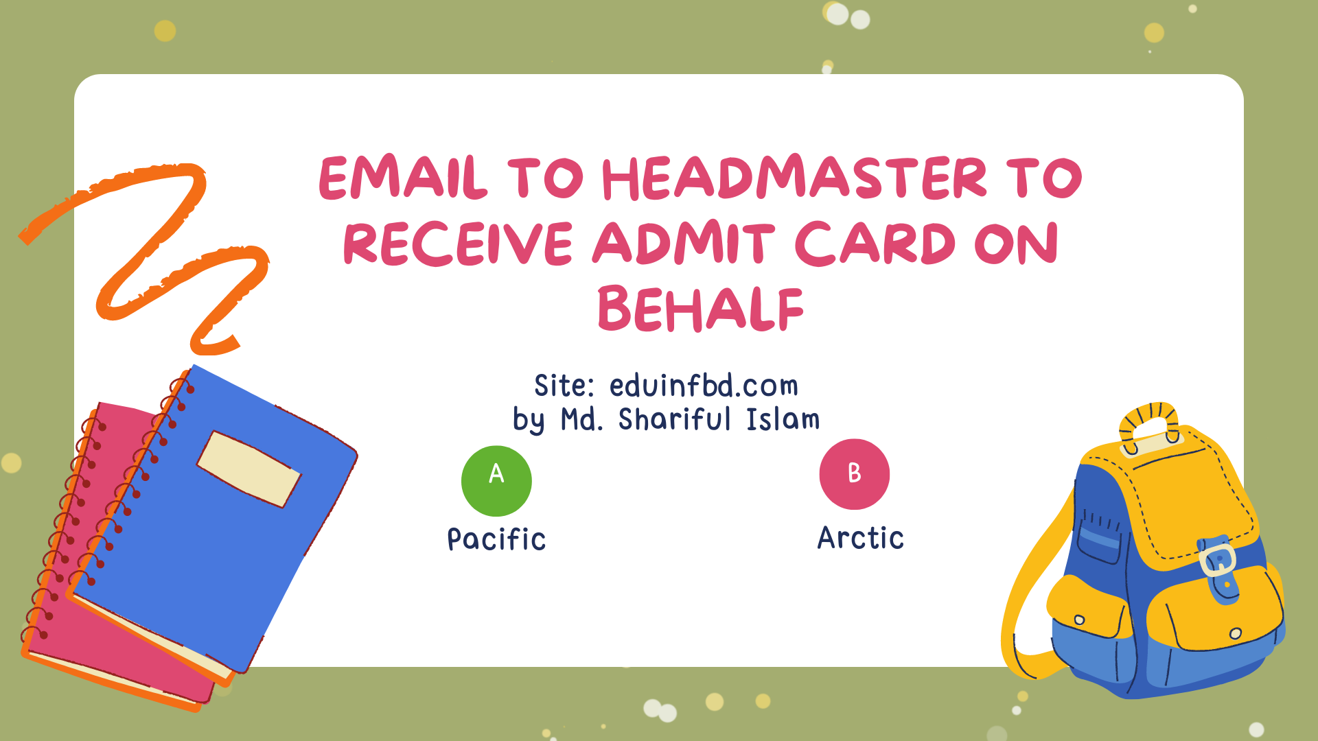 Email to Headmaster to receive admit card on behalf