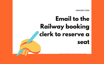 Email to the Railway booking clerk to reserve a seat