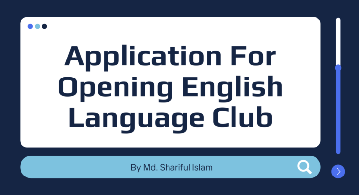 Application For Opening English Language Club