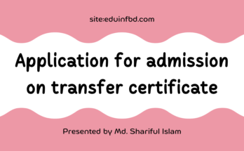 Application for admission on transfer certificate