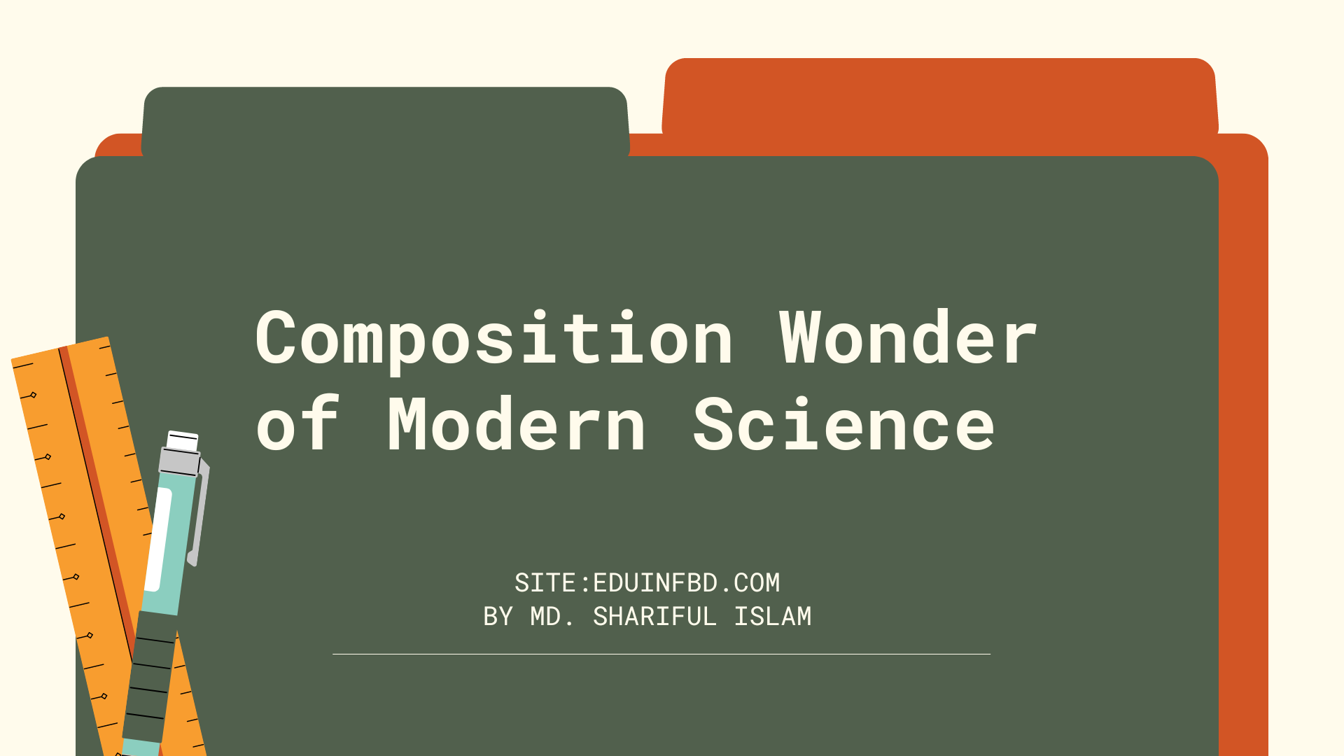 Composition Wonder of Modern Science