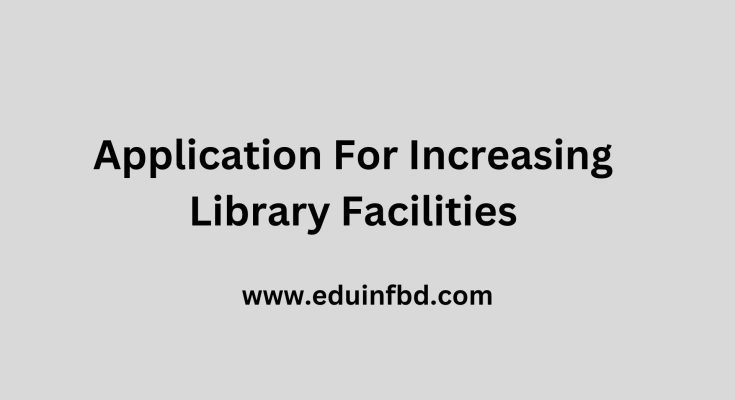 Increasing Library Facilities